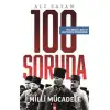 Timaş 100 Soruda Milli Mücadele