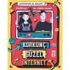 Timaş Korkunç Güzel İnternet Çocuktan Al Bilgiyi