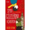 Timaş Şimdi Gözlerini Açabilirsin