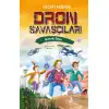 Damla Dron Savaşçıları Gizemli Depo