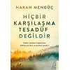 Destek Hiçbir Karşılaşma Tesadüf Değildir