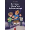Finalkültür Beyazlar Ülkesinin Kahramanları
