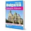 Dahiadam Pratik Bulgarca Konuşma Klavuzu