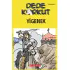 Bilgeoğuz Dede Korkut Yigenek