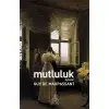 Timaş Mutluluk Öyküler (Antik Yeni 9