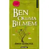 Timaş Ben Okuma Bilmem