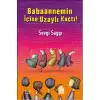 Günışığı Babaannemin İçine Uzayllı Kaçtı