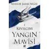 Dokuz Kıvılcım Yangın Mavisi Serisi 1