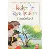 Altın Koşkentin Kayıp Çocukları