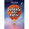 Kopernik Balonla Beş Hafta