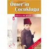 Timaş Ömerin Çocukluğu