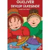 Timaş Güliver Devler Ülkesi Çocuk Klasikleri