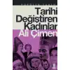 Timaş Tarihi Değiştiren Kadınlar