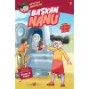 Beyan Nanunun Maceraları 2 Başkan Nanu