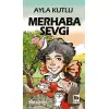 Bilgi Merhaba Sevgi
