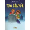 Erdem Tom Sowyer Dünya Çocuk Klasikleri