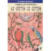 Tudem Az Gittim Uz Gittim