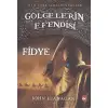 Beyaz Balina Gölgelerin Efendisi 7 Fidye