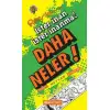 Epsilon İster İnan İster İnanma Daha Neler