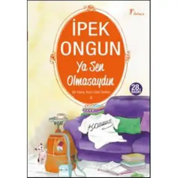 Artemis Ya Sen Olmasaydın