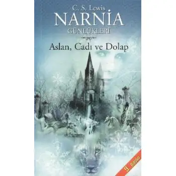 Doğan Narnia Günlükleri 2 Aslan Cadı Ve Dolap
