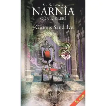 Doğan Narnia Günlükleri 6 Gümüş Sandalye
