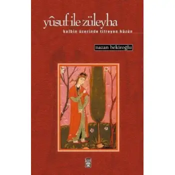 Timaş Yusuf İle Züleyha