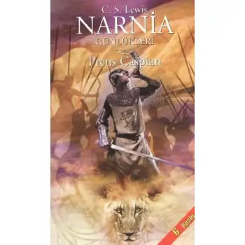 Doğan Narnia Günlükleri 4 Prens Caspian