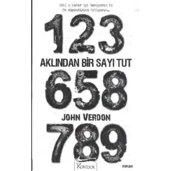 Koridor Aklından Bir Sayı Tut John Verdon