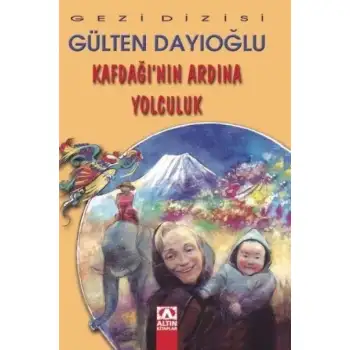 Altın Kafdağı Nın Ardına Yolculuk