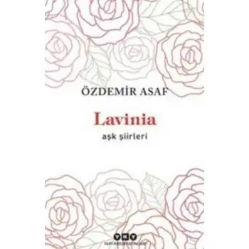Yky Lavinia Aşk Şiirleri
