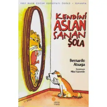 Günışığı Kendini Aslan Sanan Şola