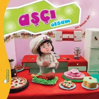 Yumurcak Büyüyünce Ne Olsam Aşcı Olsam