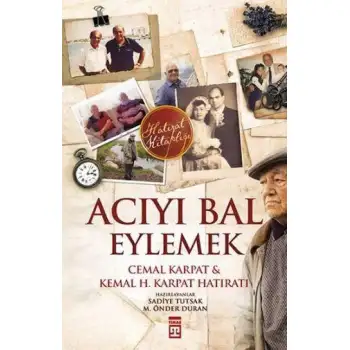 Timaş Acıyı Bal Eylemek