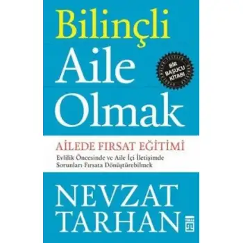 Timaş Bılınçlı Aıle Olmak