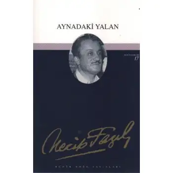 Büyükdoğu Aynadaki Yalan