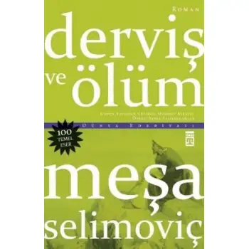 Timaş Derviş Ve Ölüm