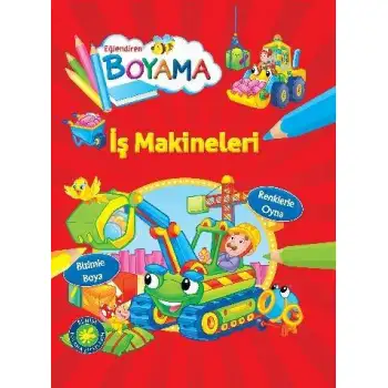 Parıltı Eğlendiren Boyama-İş Makineleri