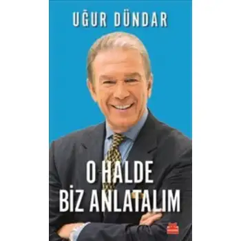 Kırmızıkedi O Halde Biz Anlatalım