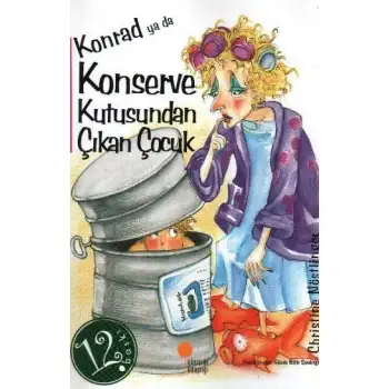 Günışığı Konrad Ya Da Konserve Kutusundan Çıkan