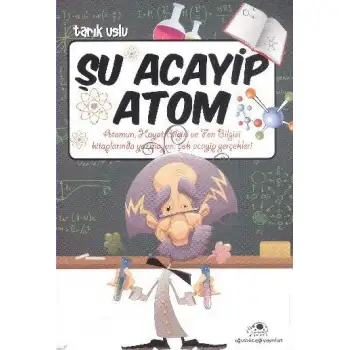 Uğurböceği Şu Acayip Atom