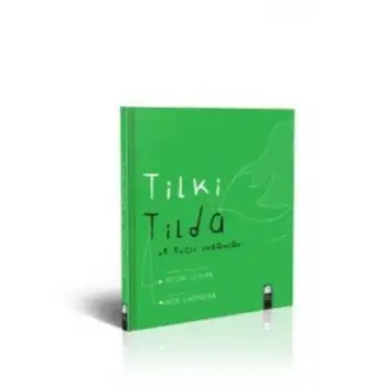 Finalkültür Tılkı Tılda Ve Evcıl İnsanlar (Cıltı)