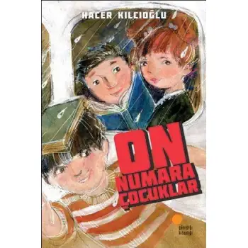 Günışığı On Numara Çocuklar