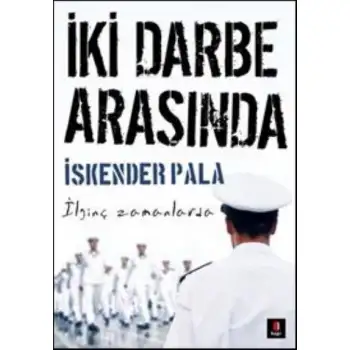 Kapı İki Darbe Arasında