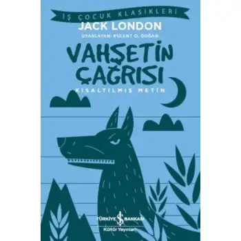 İby Vahşetin Çağrısı / Jack London