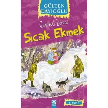 Altın Gelincik Dizisi Sıcak Ekmek