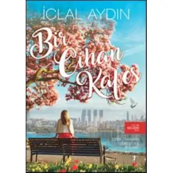 Artemis Bir Cihan Kafes İclal Aydın