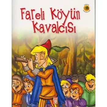 Timaş Fareli Köyün Kavalcısı