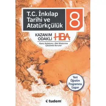 Tudem 8.Sınıf T.C İnkılap Tarihi Ve Ata. Kazanım Odaklı Hba