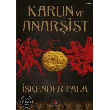 Kapı Karun Ve Anarşist